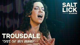 Trousdale: "Out Of My Mind" | LIVE studio performance