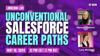 Unconventional Salesforce Career Paths