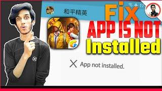 How To Fix App Not Installed ! Game for peace , PUBG APP NOT INSTALLED || App Is Not Installed Fix