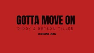 Diddy & Bryson Tiller - Gotta Move On ( Instrumental + Hook) Open Verse beat