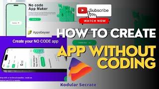 How to Create App Without Coding - 2024 #kodularsecrate