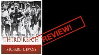 BOOK REVIEW: The Coming of the Third Reich, Richard Evans