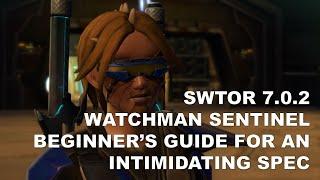 SWTOR 7.0.2 Watchman Guide