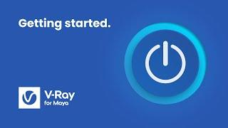 V-Ray for Maya — Getting started