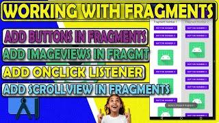 How To #Create Fragments| Add #Images, #Buttons, #ScrollView, Add #OnClick Listener in #Fragments