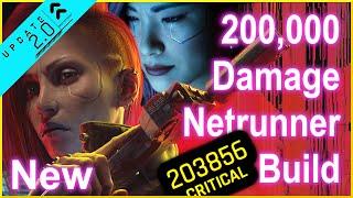 Cyberpunk 2077 - 2.0 - Ultimate Best Netrunner Build - 200,000 Damage - for 2.0 + Phantom Liberty