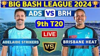 Brisbane Heat vs Adelaide Strikers, 9th T20 | ADS vs BRH 9th Match BBL