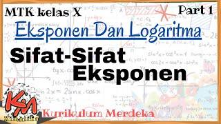 Eksponen dan Logaritma (1) | Sifat-Sifat Eksponen | Bentuk Pangkat | Kurikulum Merdeka