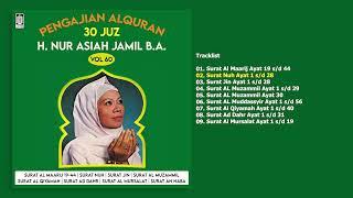 H. Nur Asiah Djamil - Album Pengajian Al Quran 30 Juz Vol. 60 | Audio HQ