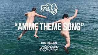 Mom Jeans - "Anime Theme Song" (Official Audio)