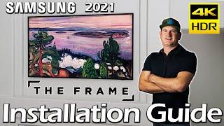 Samsung The Frame 4k UHD TV - Unbox and Installation Guide (2021 model)