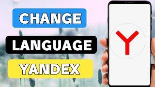 How to change language in Yandex (russian to english)
