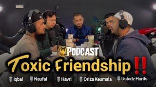 [Podcast Faidah️] TOXIC FRIENDSHIP‼️ Ust. Harits Abu Naufal | Havri & Oriza | Host: Iqbal & Naufal