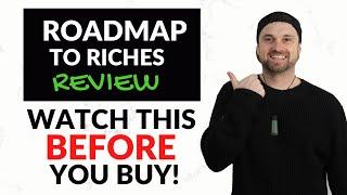 Roadmap to Riches Review  Watch This BEFORE You Buy