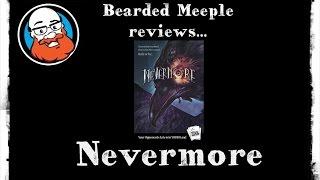 Nevermore : Game Review