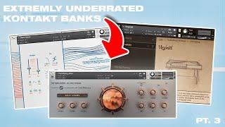 NEW UNDERRATED KONTAKT BANKS 2022