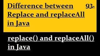 Difference between Replace and replaceAll in Java