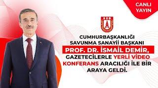 Savunma Sanayii Başkanlığı Canlı Yayını