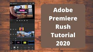 Adobe Premiere Rush Tutorial (Android and iOS | 2020) - Under 6 Minutes