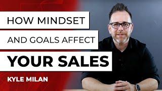 How Mindset and Goals Affect YOUR Sales | Technical Sales Engineer Training