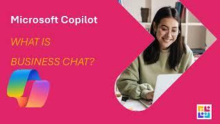 Copilot   What is Business Chat