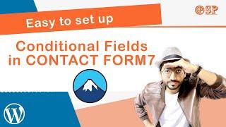 How to set Contact form 7 conditional fields | Contact Form7 WordPress tutorial | Shahbaz Programmer