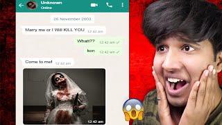 SCARIEST WHATSAPP CHAT YOU HAVE EVER SEEN.. 