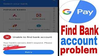 unable to find bank account google pay