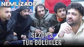 Nemlizade 3. Sezon Tüm Bölümler #sokağınkomedisi