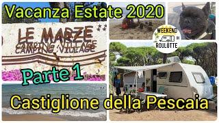 CASTIGLIONE DELLA PESCAIA (Parte 1) Viaggi di Weekend in Roulotte *Le Marze Camping Village*