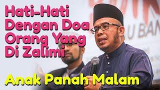 Dr MAZA - Hati-Hati Dengan Doa Orang Yang Di Zalimi | Anak Panah Malam