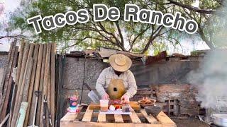 Los Mejores Tacos De Rancho