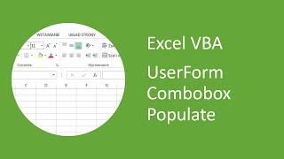 Excel VBA UserForm Combobox Populate with a Dynamic List of Data