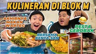 AKHIRNYA MUKBANG MAKANAN SAMA KENTA!!! COBA HUNTING KULINERAN DI BLOK M