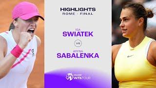 Iga Swiatek vs. Aryna Sabalenka | 2024 Rome Final | WTA Match Highlights