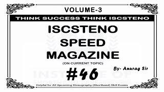 #46 | 80WPM | Volume 3 | 804 Words | #iscstenospeedmagazine #speeddictations #iscsteno