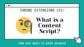 Chrome Extension Tutorial: Content Scripts EXPLAINED