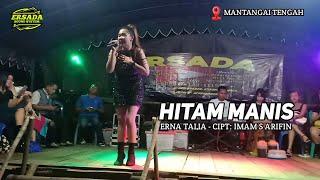 HITAM MANIS ( COVER) ERNA TALIA