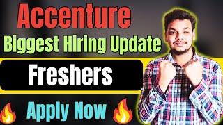 Accenture Biggest Hiring Update | OFF Campus Drive For 2024 , 2023 , 2022 Batch Hiring | Fresher