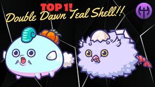 Axie Classic V2 Top 1 with Double Dawn Teal Shell Team!! Lunacian Code: SaveAxieClassic