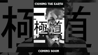 Gokudō’s Way - Closing The Earth