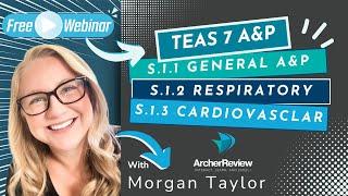 TEAS 7 A&P: Respiratory and Cardiac