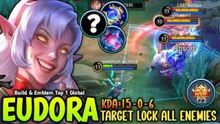 EUDORA NEW 1 SHOT BUILD FOR MID LANE TO TARGET LOCK ALL ENEMIES  - BUILD TOP 1 GLOBAL EUDORA