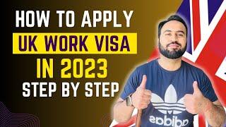 How To Apply UK Skilled Worker Visa in 2023? UK Work Permit Visa | Cost Of UK Skilled Worker Visa