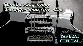 Karaoke Ru nửa vầng trăng - Tone Nữ | TAS BEAT