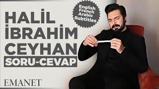 Halil İbrahim Ceyhan (Yaman) Answered Your Questions  (English Subtitles)