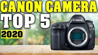 TOP 5: Best Canon Camera 2020