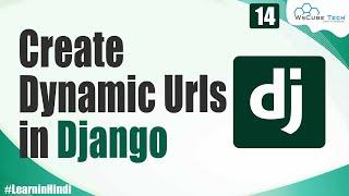 Creating a Dynamic URL in Django | Django Framework | Django Tutorial