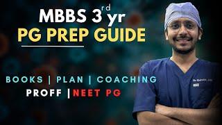 ULTIMATE  guide to PG Preparation in MBBS