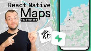 React Native #Maps - self-hosted!